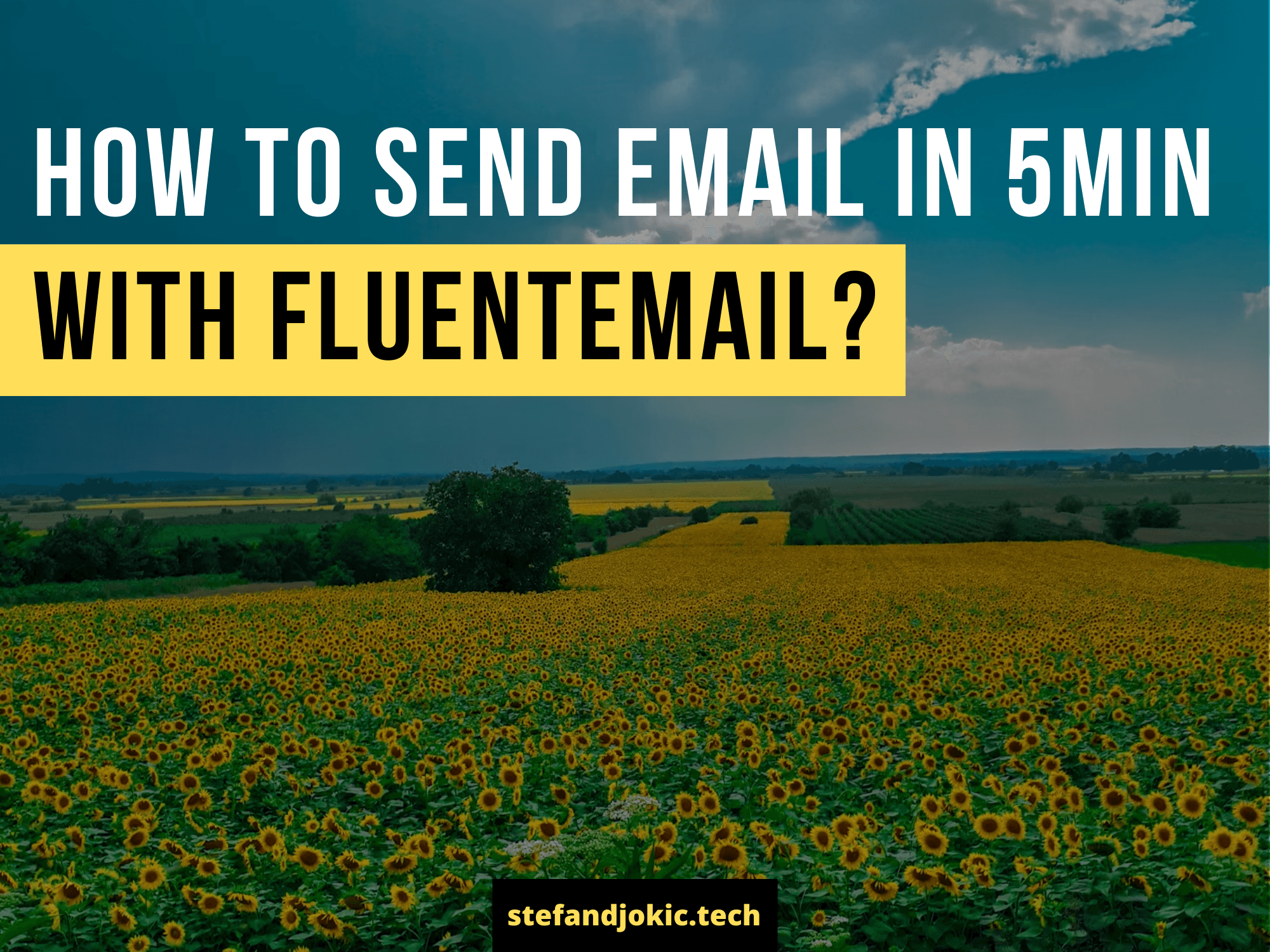 How to send email in 5min with FluentEmail?