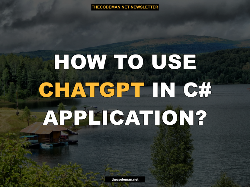 How to use ChatGPT in C# application?