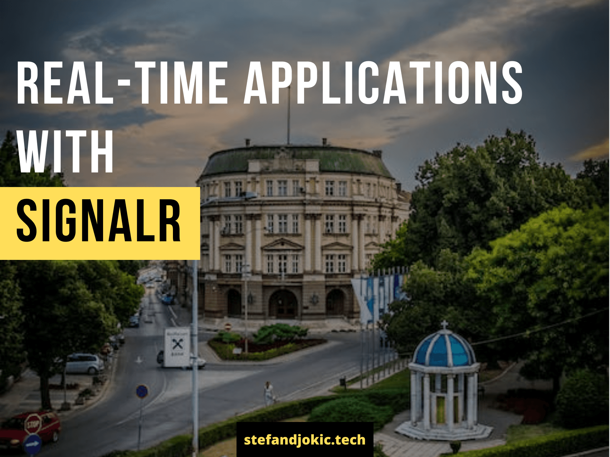 Real-Time applications with SignalR