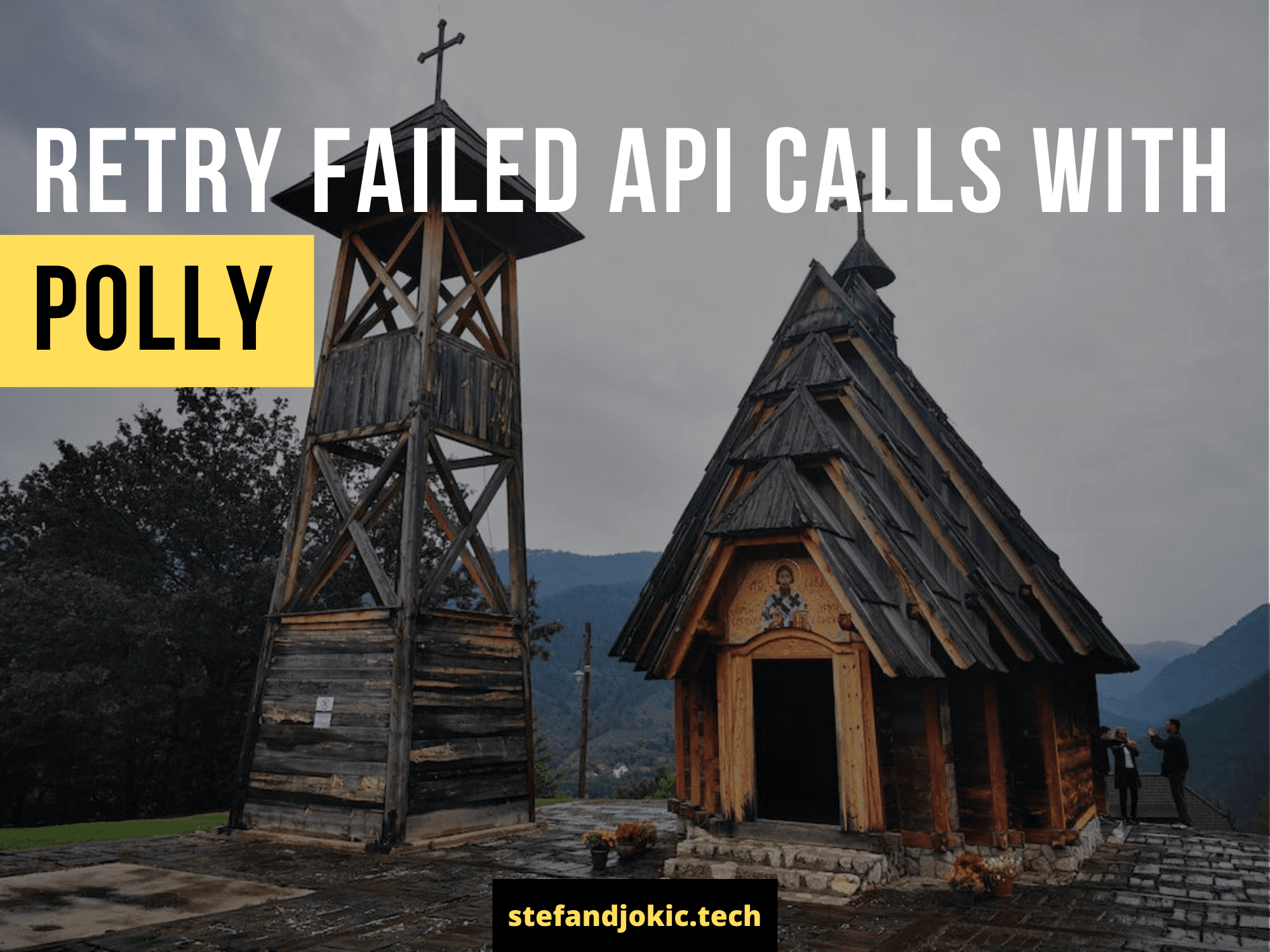 Retry Failed API calls with Polly