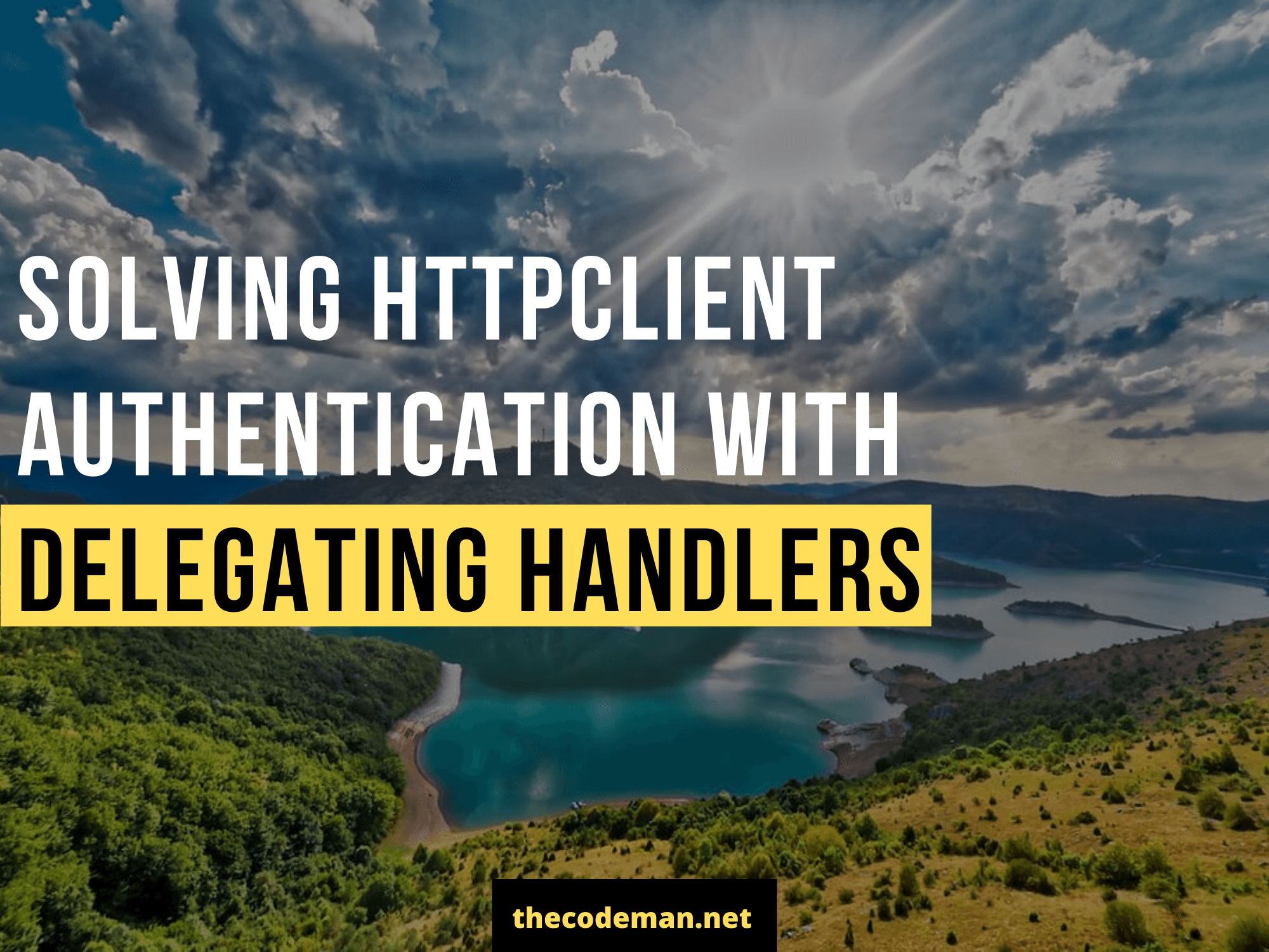 Solving HttpClient Authentication with Delegating Handlers