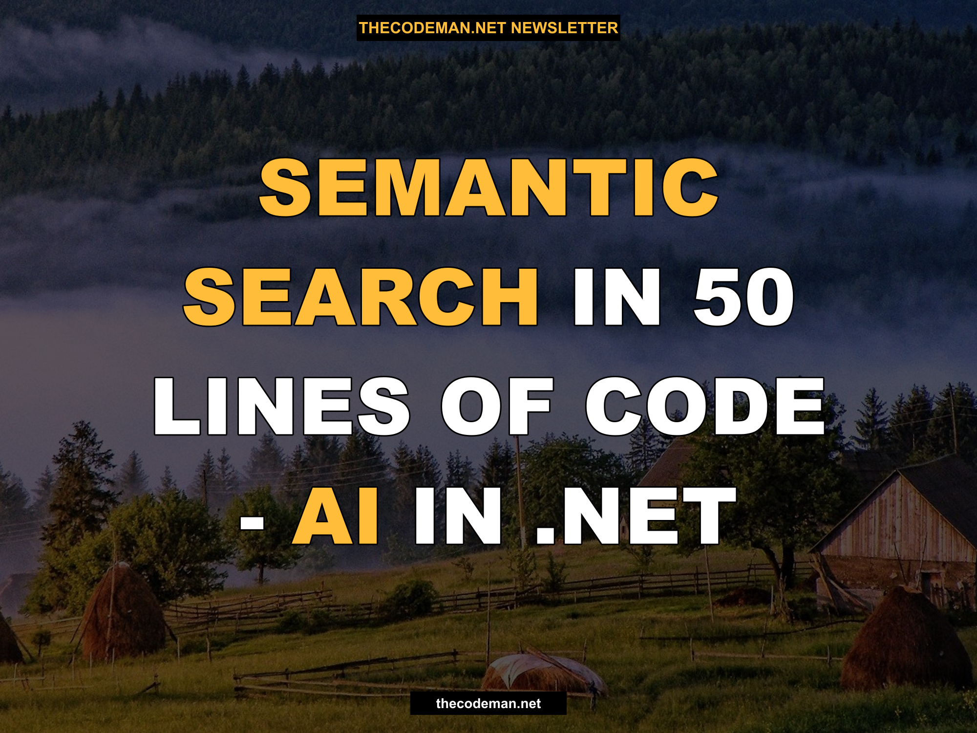 Semantic Search in 50 Lines of Code - AI in .NET
